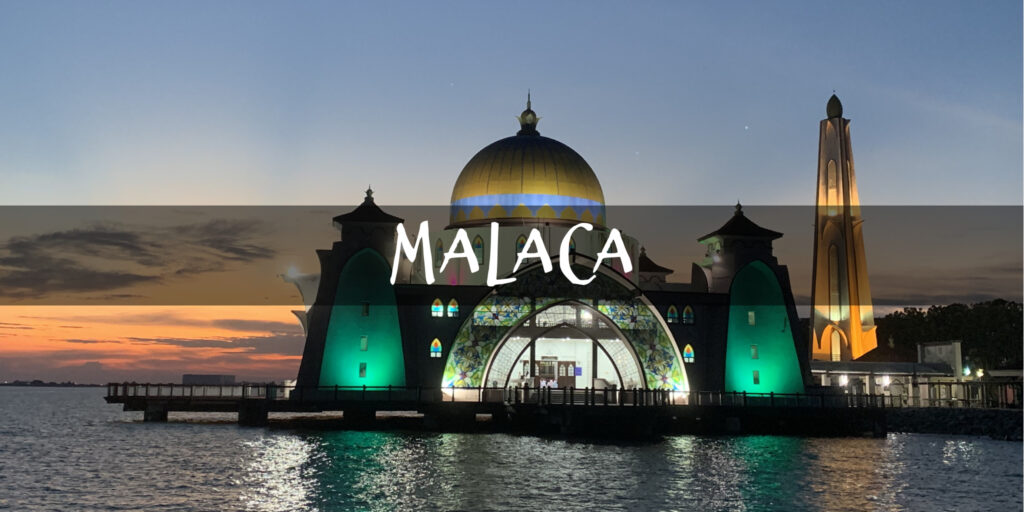 que ver en Malaca
